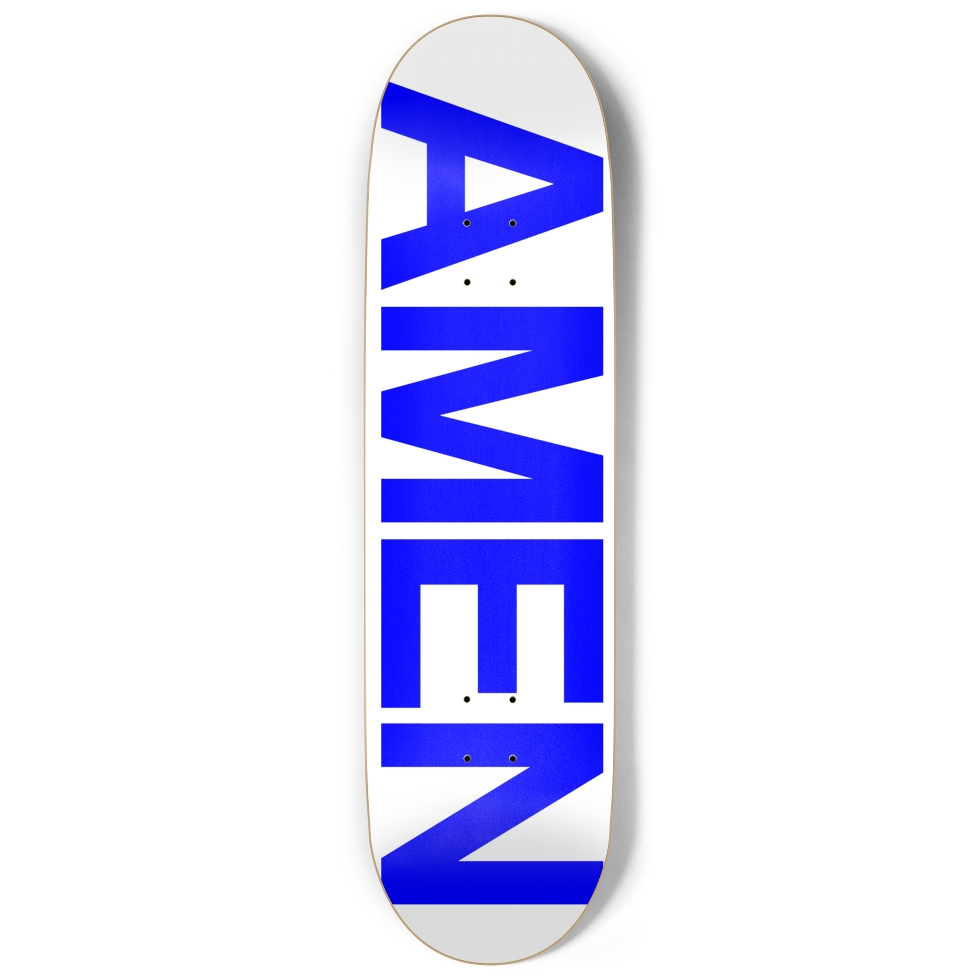 AMEN Skateboard 9 inch